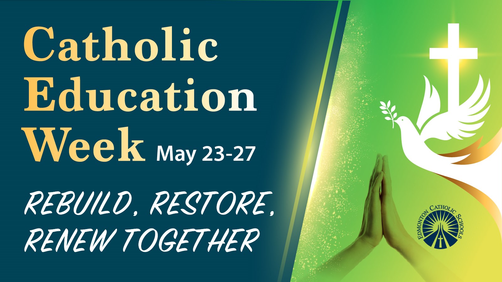 Catholic Education Week 2022 Edmonton Catholic Schools