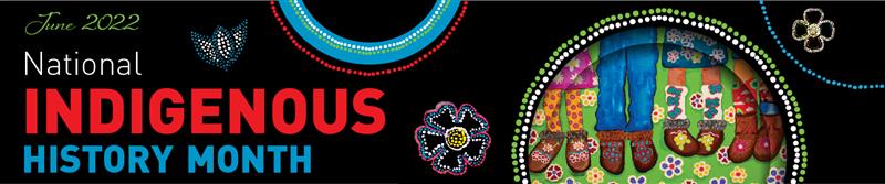 Indigenous History Month 1440x300