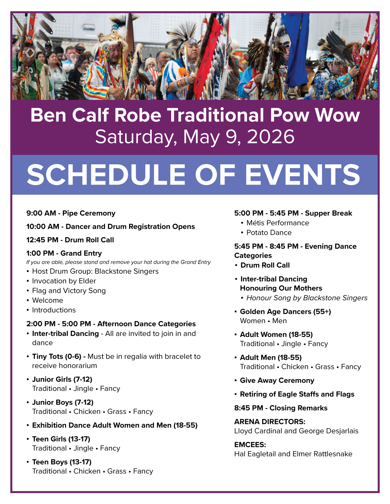 Ben Calf Robe Traditional Pow Wow Schedule of Events